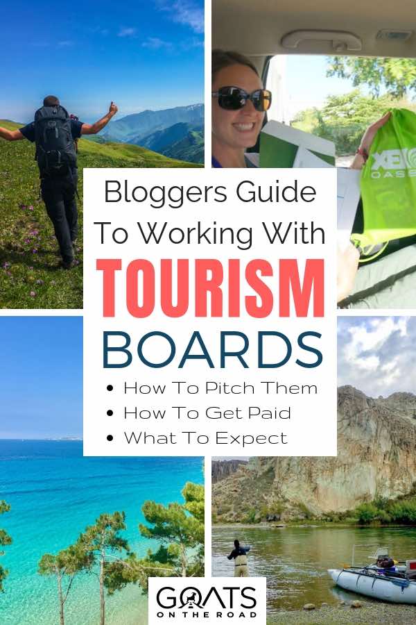 Getting paid to travel with text overlay Bloggers Guide To Working With Tourism Boards