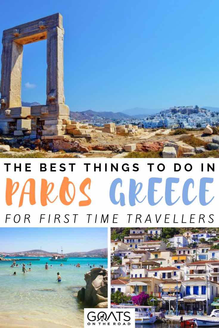 historic ruins with text overlay the best things to do in paros greece