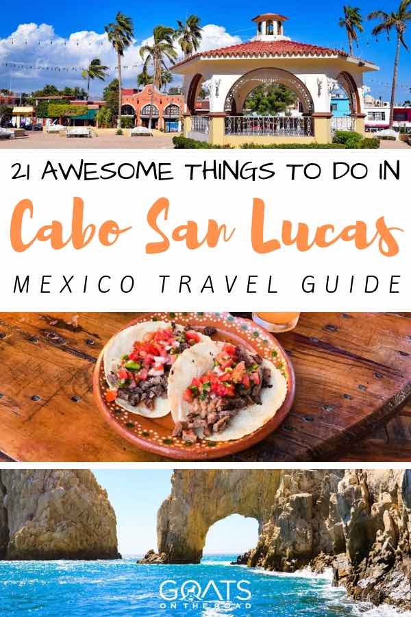 Heading to the Baja California Peninsula? Here's your travel guide with 21 things to do in Cabo San Lucas including the best vacation activities and the best places to stay. Go Scuba Diving or snorkelling at cabo pulmo, swim with the whale sharks or watch a sunset on a cruise, go shopping or have a night out with some tequila, we’ve got the tips and ideas for your travel destination! | #bajacalifornia #mexico #traveltips cabo san lucas sites with text overlay