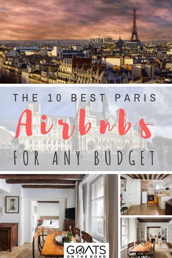 Need accommodation for your trip to paris, france? There are plenty of apartments to rent in this beautiful city, from Parisians style luxury homes, to romantic studios, chic flats, or a house with a beautiful terries and Eiffel Tower view, Airbnb offers some great deals for every budget. Check out our top 10 picks for your travel. | #visitparis #europetravel #airbnb #france view of paris and airbnb for rent with text overlay