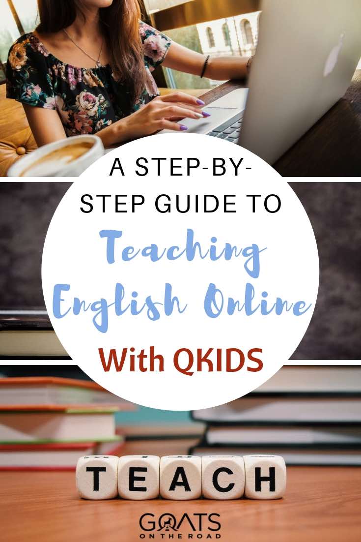 images protraying teaching english with text overlay a step by step guide to teaching english online with qkids