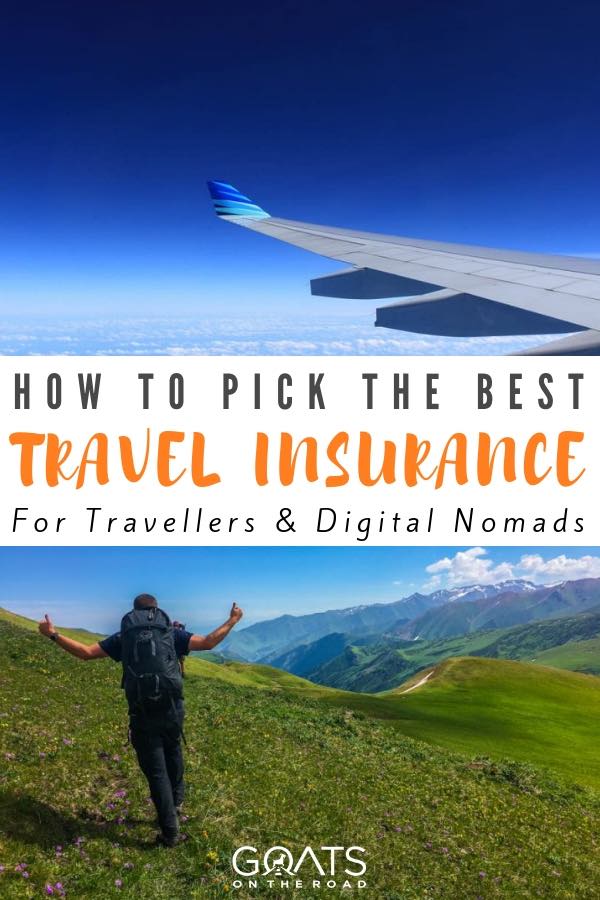 hiking along the mountains and plane wing with text overlay how to pick the best travel insurance