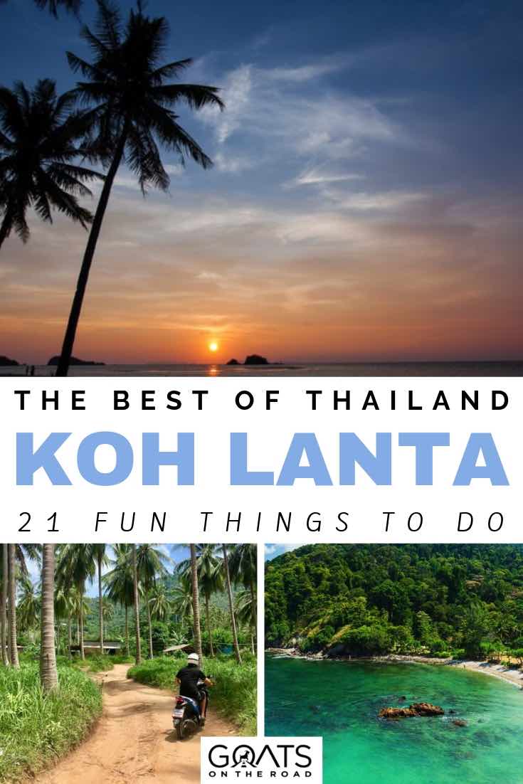 Planning a vacation to Thailand? Put the beautiful paradise destination, Koh Lanta on your itinerary! With beautiful beaches and reefs to go snorkeling and scuba diving at, eat at one of the delicious restaurants along old town, explore the national park and more. There are so many things to do in this south east asia country, check out our travel guide for tips! | #thailand #visitasia #wanderlust sunset on the beach in koh lanta with text overlay the best of thailand