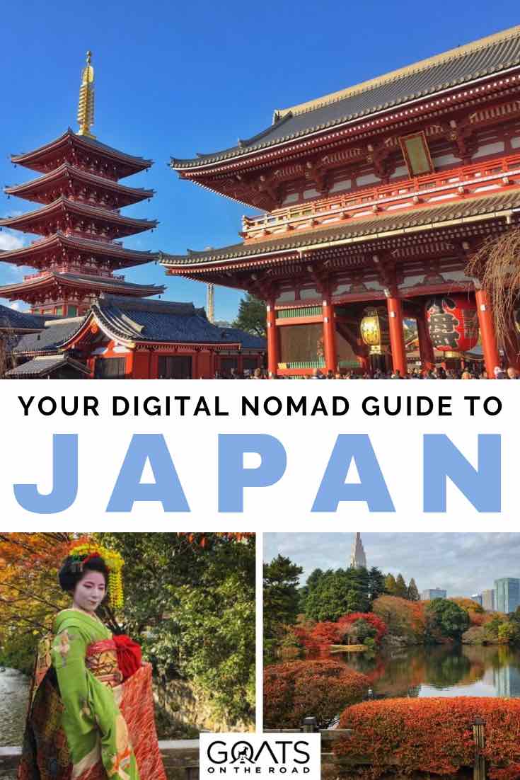 temples and geisha in japan with text overlay your digital nomad guide to japan