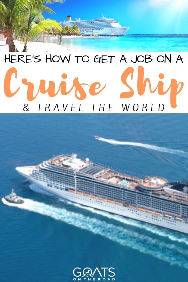 cruise ship liner on a blue sea with text overlay hers how to get a job on a cruise ship and travel the world