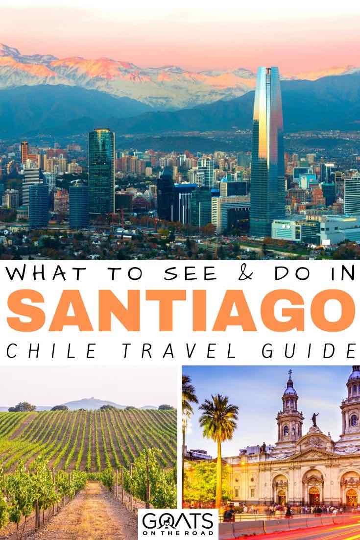 Planning a vacation to Chile and looking for the best things to do in Santiago? We’ve got the best tips and ideas for your itinerary! Whether you want to go cycling around vineyards, explore local markets, or eat delicious food, we’ve found the best activities for your itinerary! | #southamerica #prettycities #andes Santiago sunset and winery with text overlay what to see and do