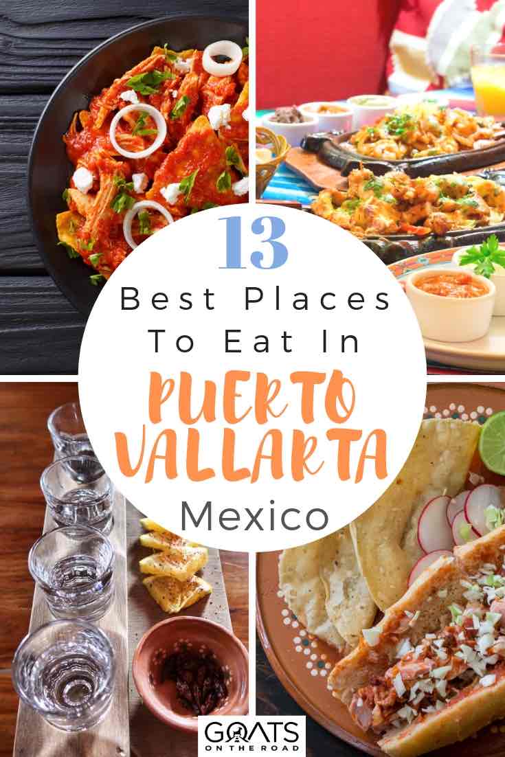 Want to know where to go for your lunches and dinners in Puerto Vallarta, Mexico? We’ve got the ultimate food and restauarant guide for this great Mexican city. Whether you want tacos, sushi, vegan food, pizza or more, we’ve got the best places to eat when you travel here! | #mexico #prettycities #foodguide tacos and drinks with text overlay 13 best places to eat in puerto vallarta mexico