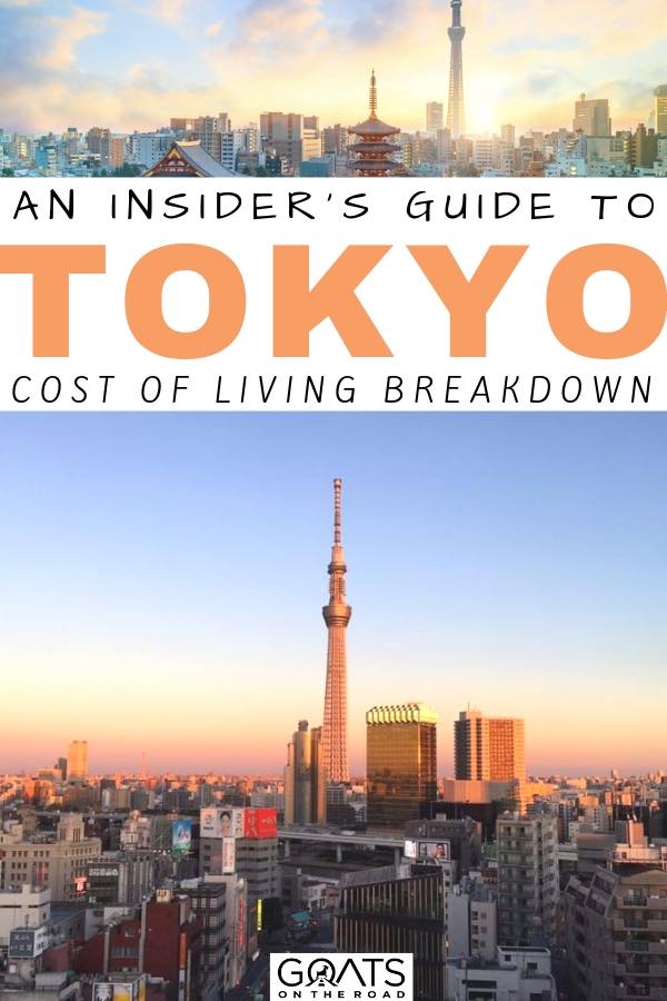 tokyo skyline with text overlay an insiders guide to tokyo cost of living breakdown