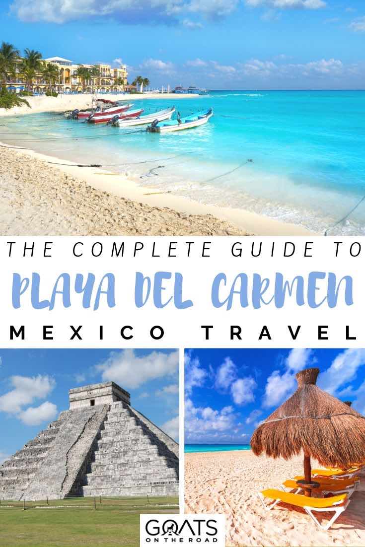 Looking for things to do in Playa Del Carmen, Mexico? With amazing beaches, beautiful coral reefs, delicious tacos, and Mayan ruins to explore, this destination is a must for your bucket lists! For tips and ideas on what to do and where to stay on your trips, check out our travel guide! | #visitmexico #beachvacation #caribbean beach and mayan ruins with text overlay the complete guide to playa del carmen