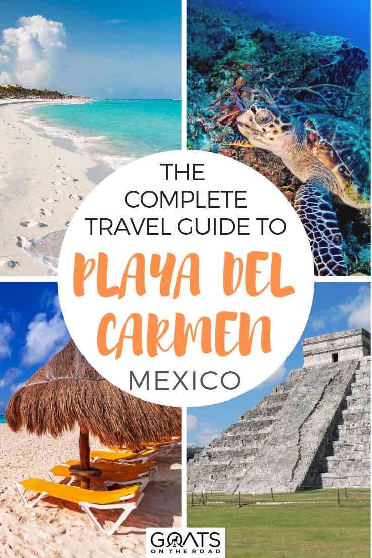 Planning a vacation to Mexico? Playa Del Carmen is a must for your bucket lists! With beautiful coral reef to go scuba diving at, delicious fish tacos, and Mayan Riuns to explore, you’ll have plenty of things to do in this awesome destination. Check out our tips and ideas on where to stay and what to do in our complete travel guide! | #playadelcarmen #mexicotravel #RivieraMaya highlights of playa del carmen with text overlay the complete travel guide