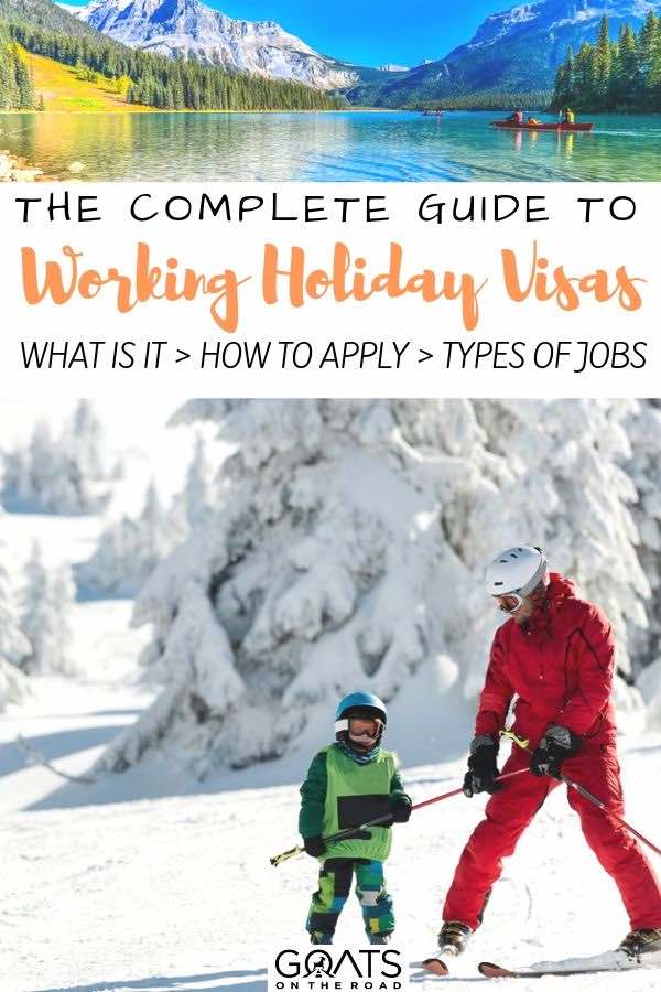 teaching skiing with text overlay the complete guide to working holiday visas