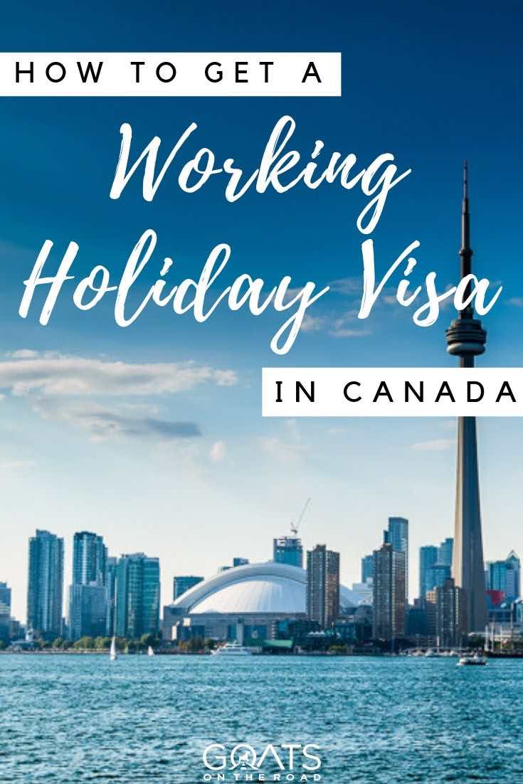 Canada with text overlay how to get a working holiday visa