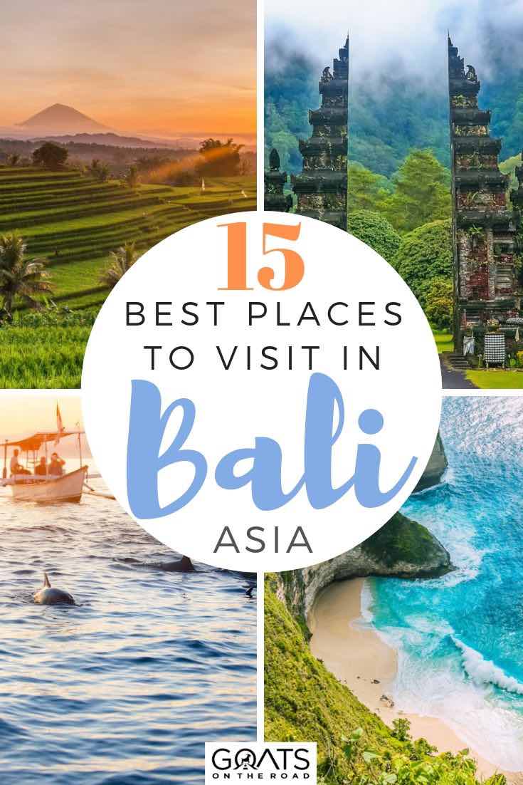 top things to do in Bali with text overlay 15 best places to visit in bali