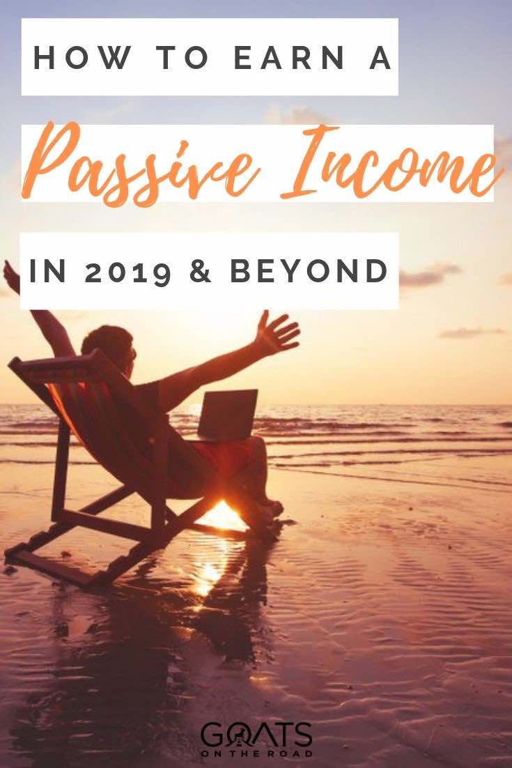 Want a passive income strategy for 2019? We’ve got the ideas that will bring you extra cash this year and beyond. From affiliate marketing, to selling stock photos, starting a blog and more, we’ve got plenty of ideas to get you started. #extramoney #passivejobs #sidegig sunset with text overlay how to earn a passive income in 2019