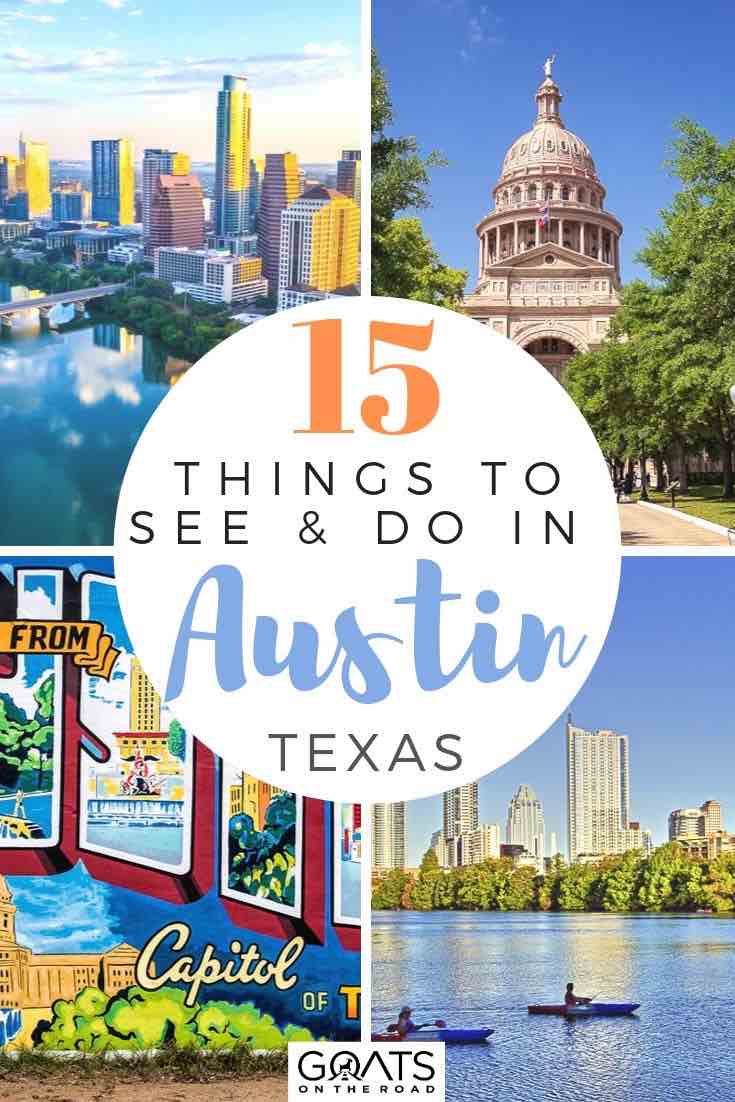 Planning a trip to Austin, Texas, and looking for fun things to do? We’ve got the tips and ideas for you, whether you want to eat delicious food, see some live music at night, or go on an outdoor adventure, our travel guide lists 15 activities you won’t want to miss. | #austin #USA #travelguide highlights of Austin with text overlay 15 things to see and do