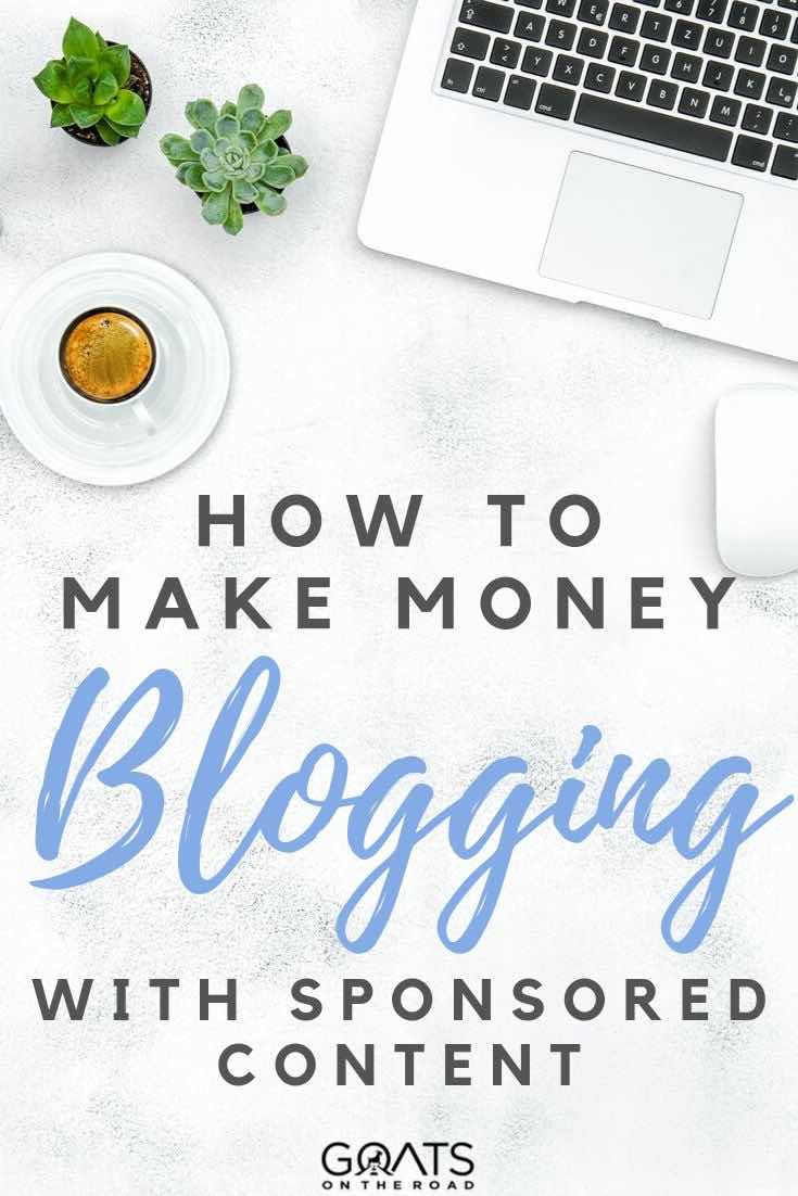 keyboard and coffee with text overlay how to make money blogging with sponsored content