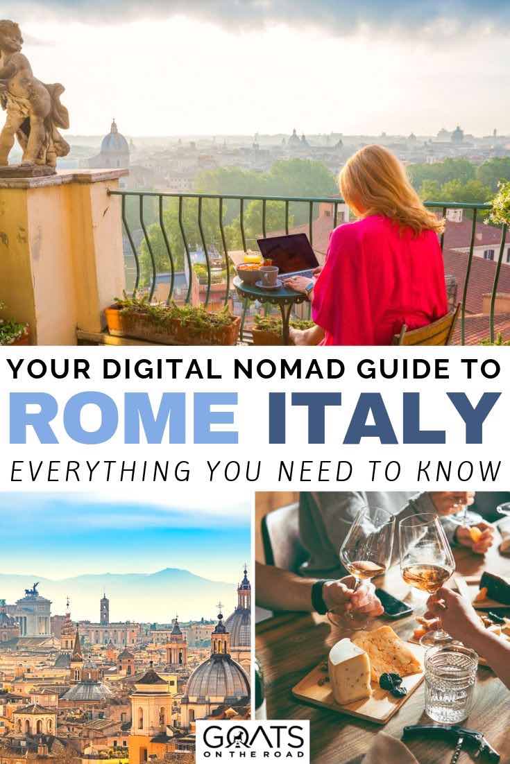 woman working in Rome with text overlay your digital nomad guide