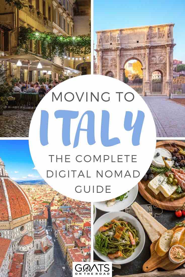 highlights of Italy with text overlay moving to Italy the complete digital nomad guide