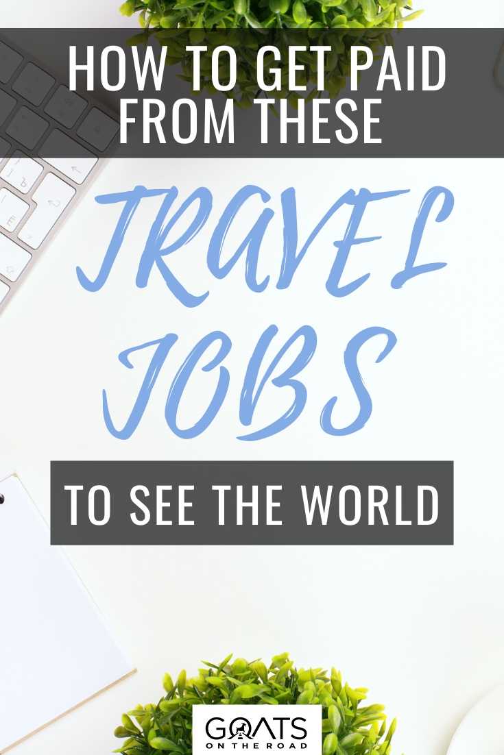 Here is how to get paid to travel the world, with 12 different travel jobs! If you have always dreamed of seeing the world, but didn’t know how, then this guide will get you started! | #PaidToTravel #MakeMoney #WorkRemotely How To Get Paid From These Travel Jobs To See The World