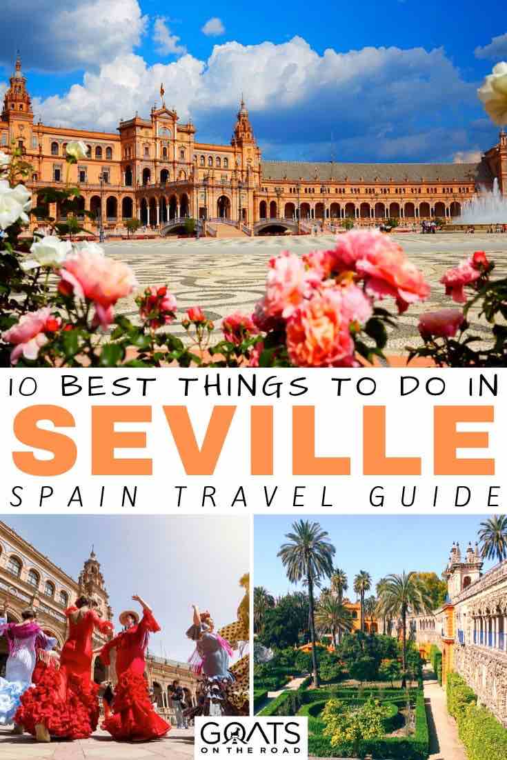 Looking for the best things to do in Seville, Spain? Whether you want to shop at the mercados, go on a walking tour, watch a flamenco dance performance and more, we’ve got the tips to help you plan your trip to this beautiful destination in Europe. | #seville #europetravel #wanderlust seville with text overlay 10 best things to do
