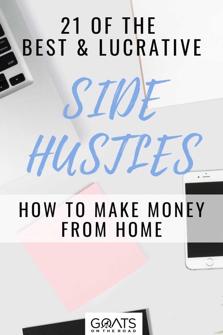 Looking for some great side hustles? We’ve got 21 of the best & lucrative side hustles to start now! Check this out to make extra income from home. | #onlinejob #sidehustle #passiveincome 21 Of The Best & Lucrative Side Hustles To Start Now