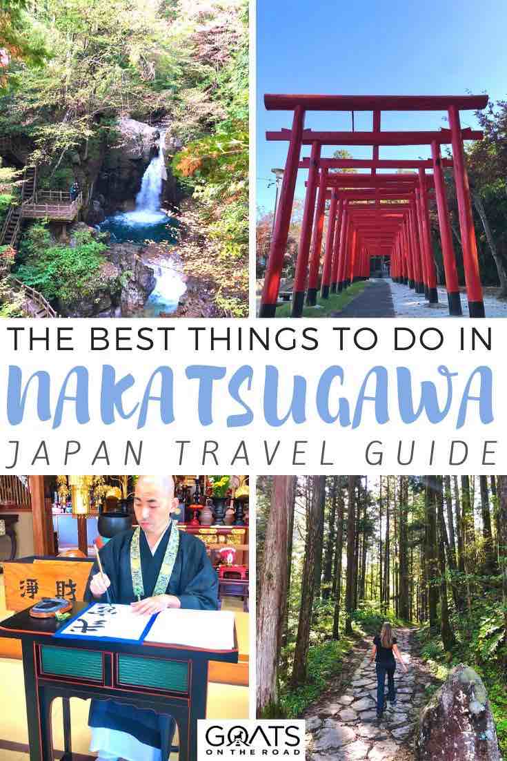 highlights of Nakatsugawa with text overlay the best things to do