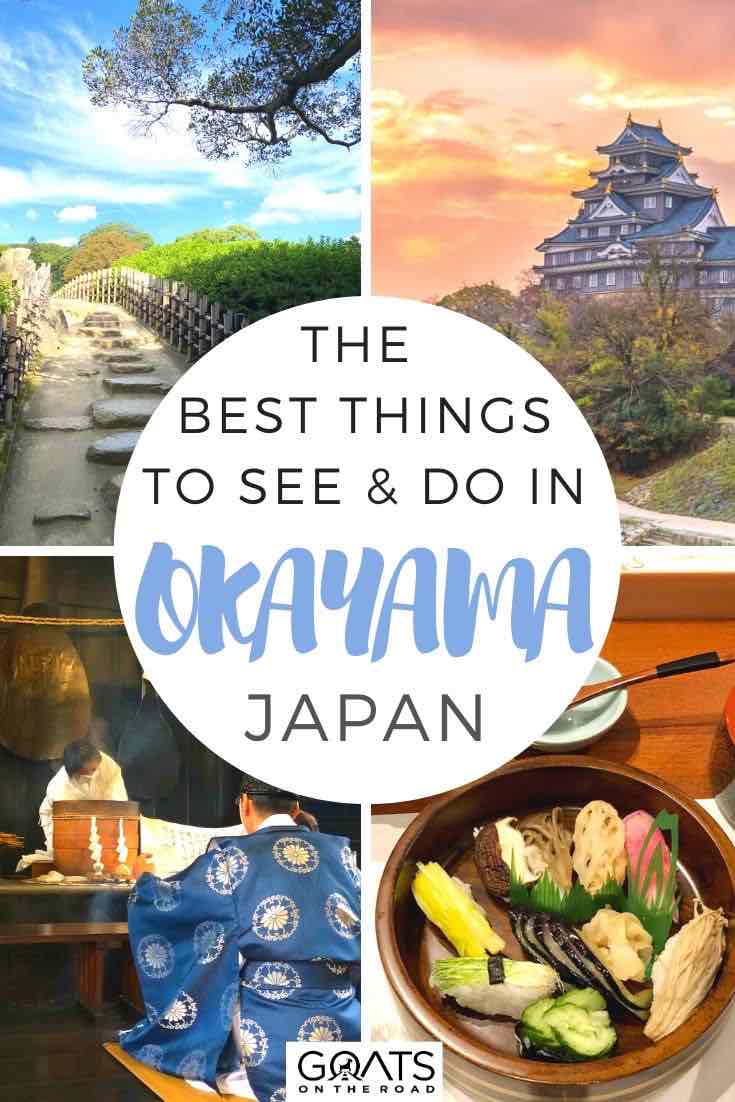 okayama highlights with text overlay the best things to see and do