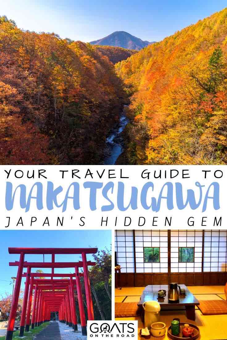 Nakatsugawa with text overlay your travel guide