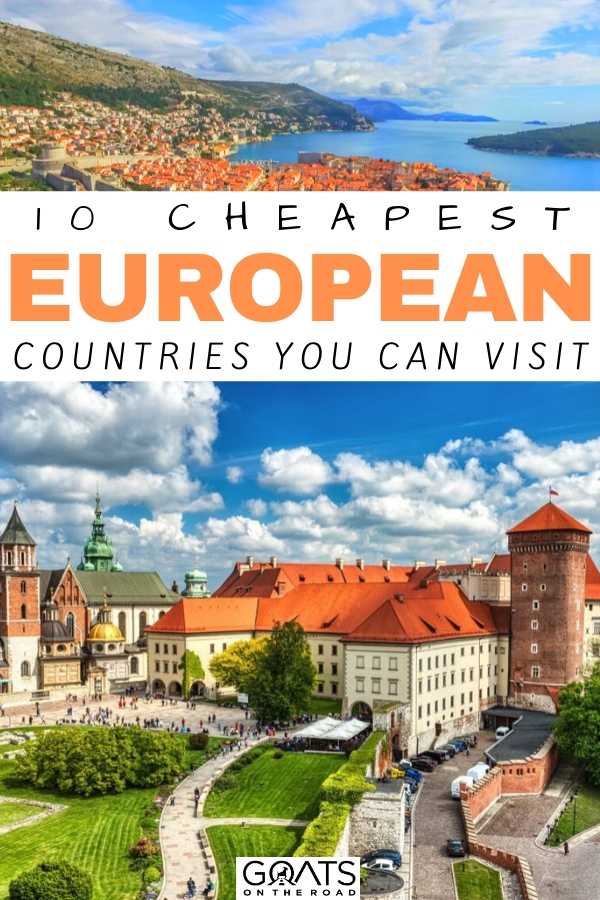 Are you planning to travel to Europe on a budget? We listed these 10 cheapest European countries you can visit and explore these stunning countries including Greece, Poland, Croatia, Italy, and more. Check out our tips on which cheap European cities and countries to travel to for your next budget adventure! | #BackpackingEurope #CheapCountries #BudgetTravel “10 Cheapest European Countries You Can Visit
