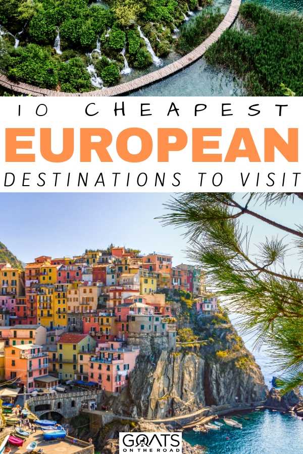 10 Cheap European Countries You Can Visit on 50 / Day or Less Goats