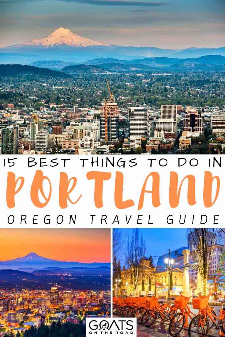 Want a weekend getaway vacation? Portland, Oregon has plenty of fun things to do that will keep you amused. Whether you want to explore the markets, eat delicious food, visit museums and more, we’ve got ideas for you trip! | #USA #portland #oregon Portland view with text overlay 15 best things to do