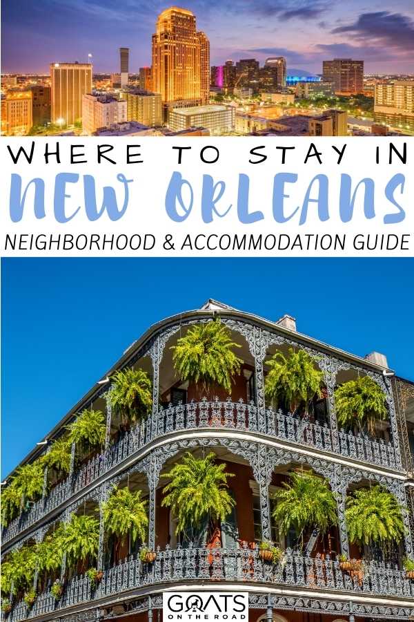 Visiting Louisiana and not too sure where to stay? Here is where to stay in New Orleans, including our top areas and recommendations for nightlife, luxury, art, and history and more | #USA #neworleans #besthotels “Where To Stay in New Orleans, LA: Neighborhood & Accommodation Guide
