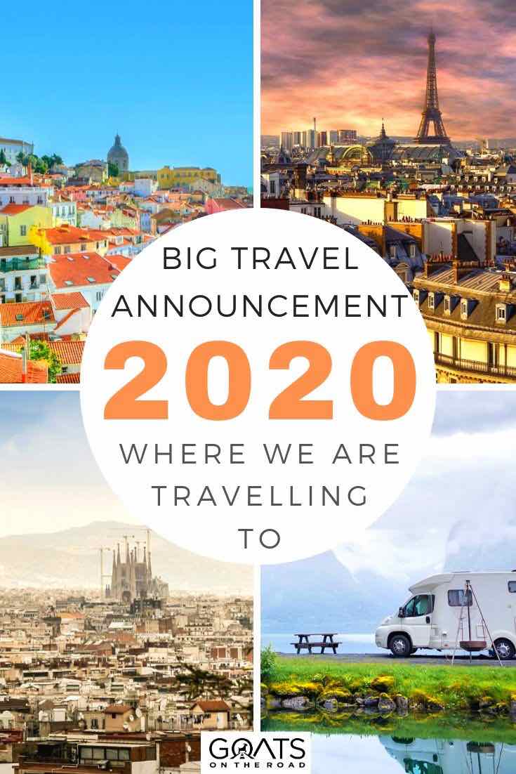 highlights of europe with text overlay big travel announcement for 2020 where we are travelling to