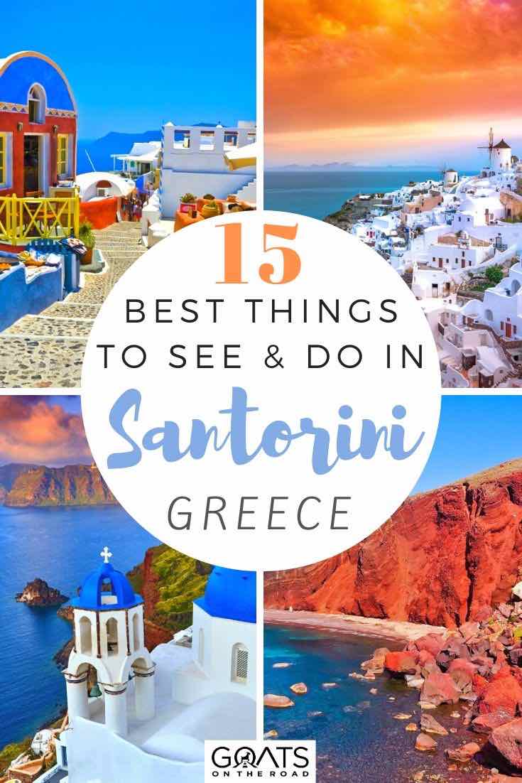 Planning a trip to Greece and looking for the best things to do in Santorini? We’ve listed the top activities and places to visit in this beautiful destination. Whether you want to swim in the different beaches, take a day trip out to an island, or taste the delicious greece food, we’ve got the tips for you. | #greecetravel #europetravel #traveltips Santorini highlights with text overlay 15 best things to see and do
