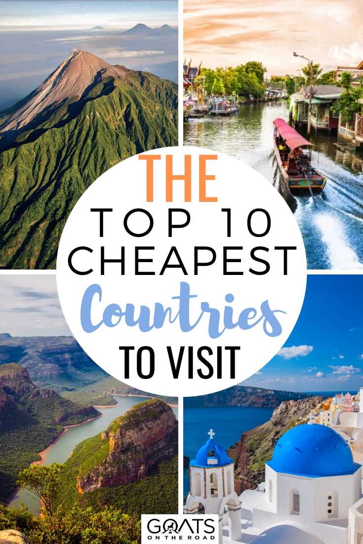 If you are planning to travel on a budget and are looking for the cheapest places to travel, check out this guide to the top 10 cheapest countries to visit this year! Travel on a budget, from Indonesia, India, South Africa, Thailand, to Greece and more. | #cheaptravel #travelhacks #backpacking The Top 10 Cheapest Countries To Visit