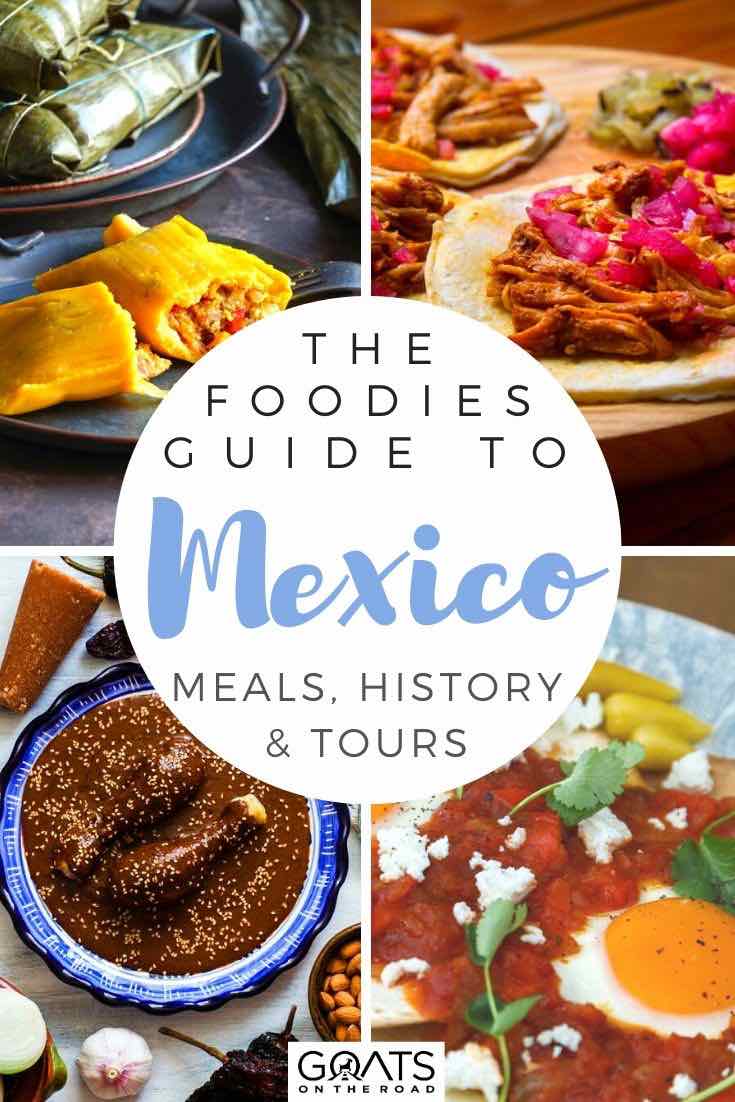 Looking for a foodie guide to Mexico? We’ve got the tips from you, including the best restaurants to eat at in Mexico, best street food, traditional food, drinks and more. Get ready for some tasty treats on your vacation! | #visitmexico #centralamerica #foodieguide Mexican dishes with text overlay the foodies guide