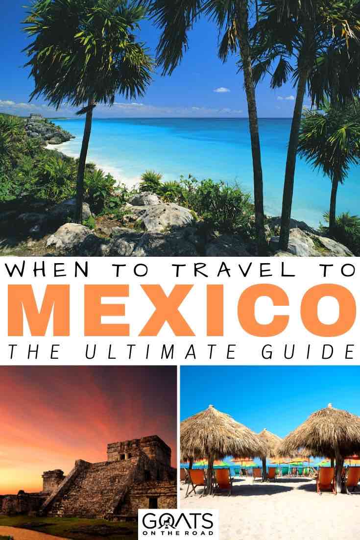 best time to travel mexico