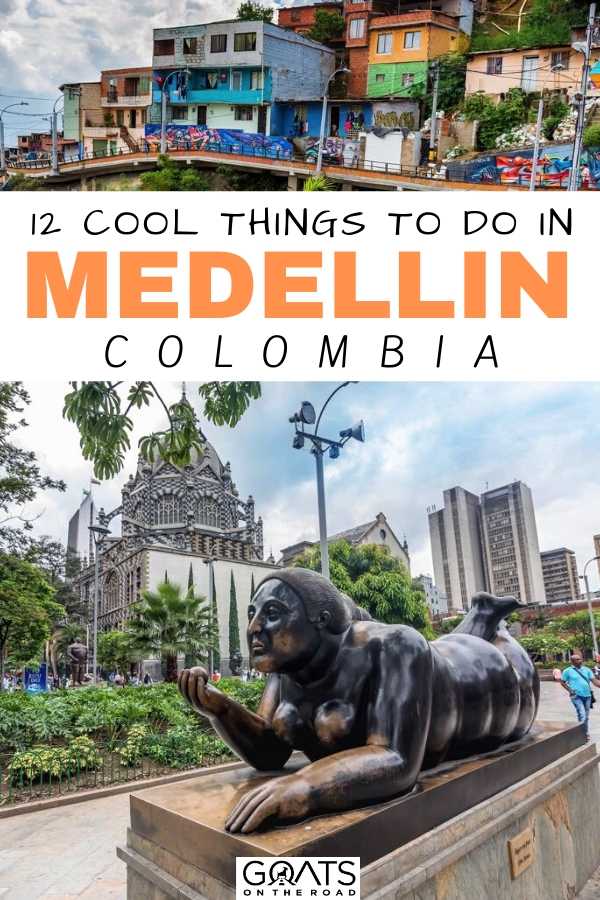 Planning that perfect holiday to Colombia, and want to visit the best cities? Then Medellin is a must! Here are our top cool things to do in Medellin that you don’t want to miss! | #ColombiaTravel #MedellinTravel #MedellinItinerary “12 Best Things To Do in Medellín Colombia