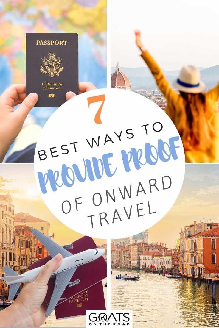 travel highlights with text overlay 7 best ways to provide proof of onward travel