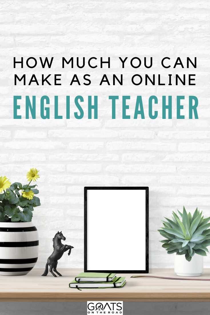 desk with text overlay how much you can make as an online English teacher