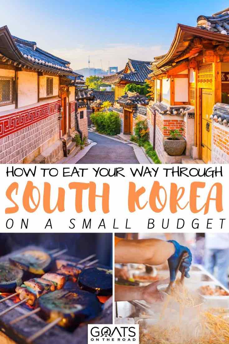 South Korea with text overlay how to eat your way through