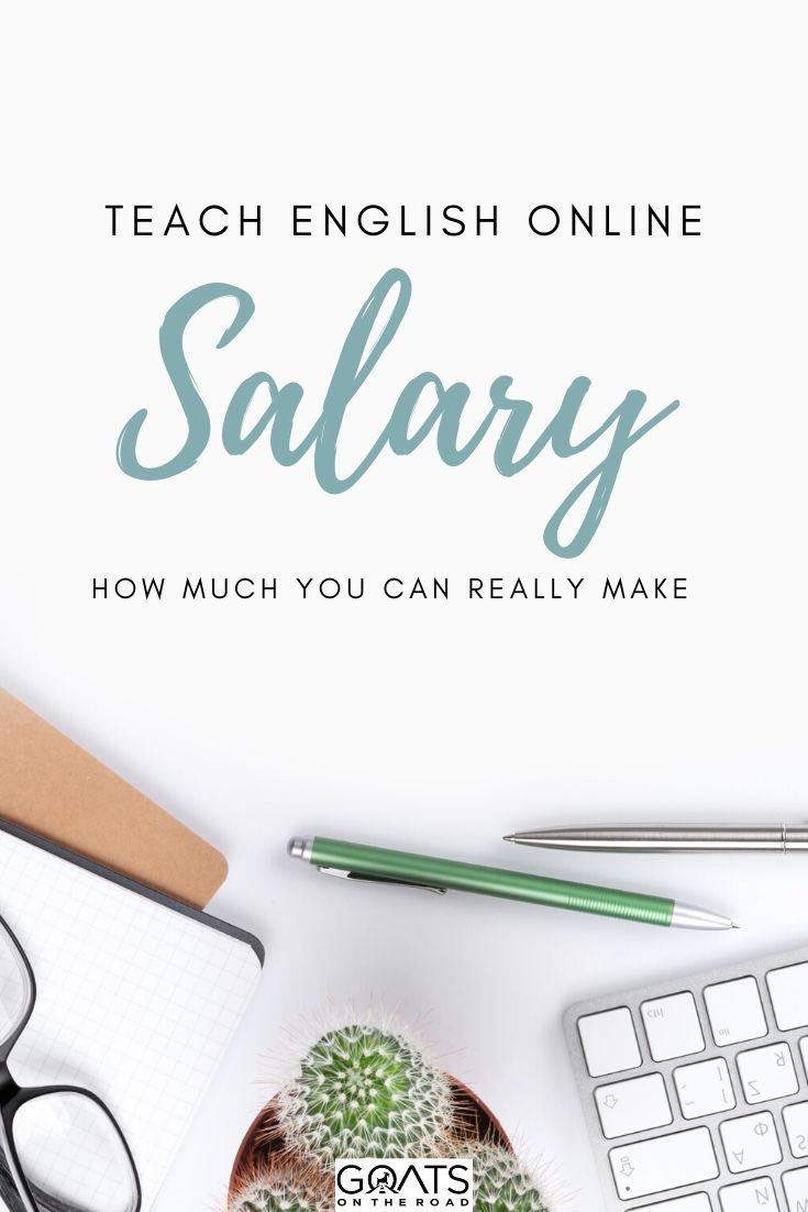 desk with text overlay teach English online Salary how much you can really make