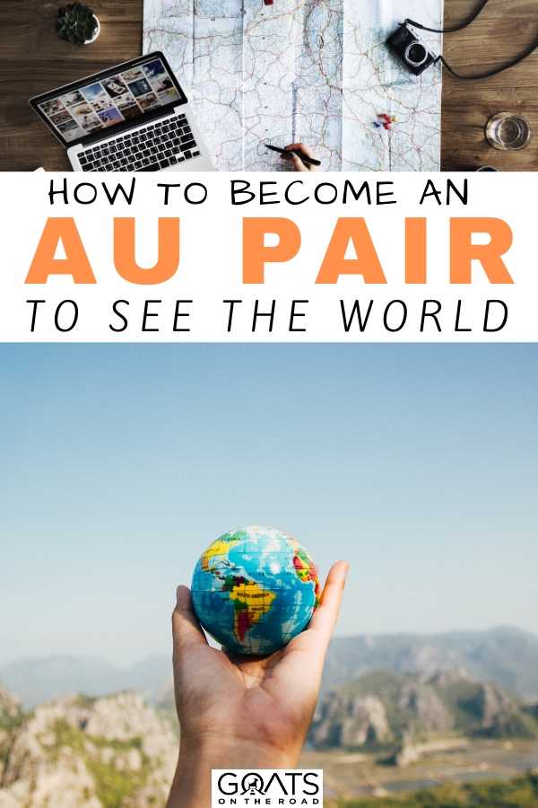 “Get Paid To Travel As An Au Pair