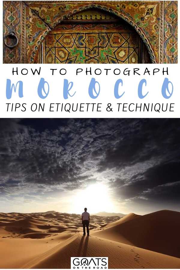 “How To Photograph Morocco