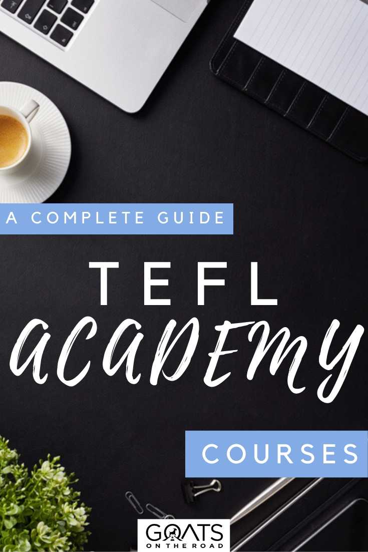 “The TEFL Academy A Complete Guide to the Courses