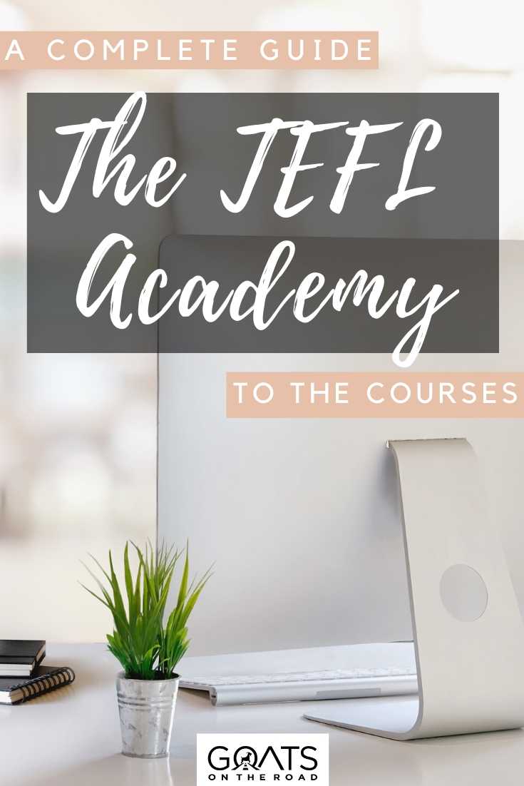 “The TEFL Academy A Complete Guide