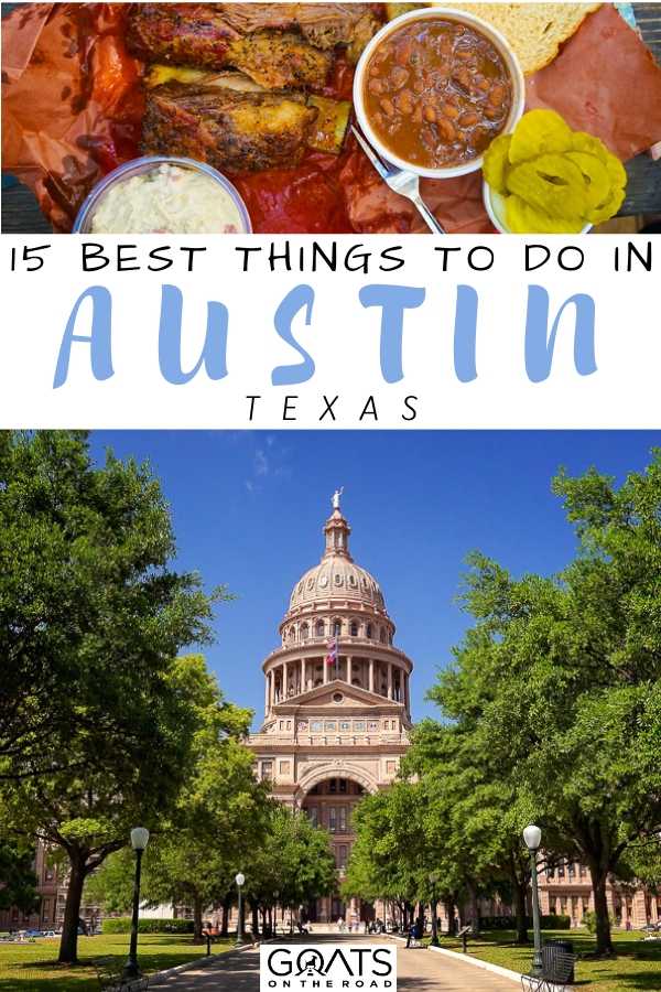 “15 Best Things To Do in Austin, Texas