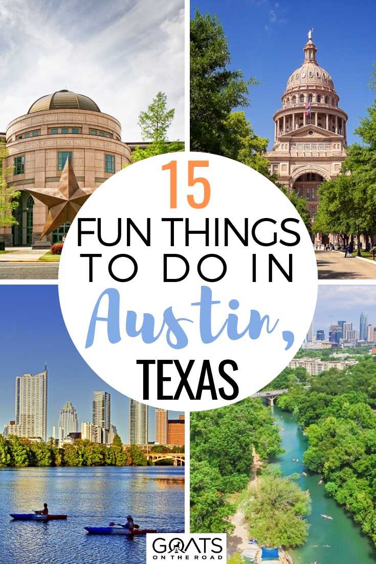 15 Best Things To Do In Austin Goats