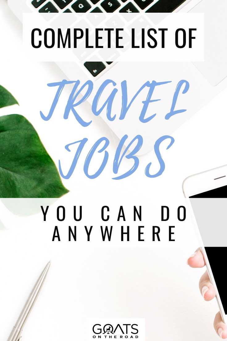 Complete List Of Travel Jobs You Can Do Anywhere