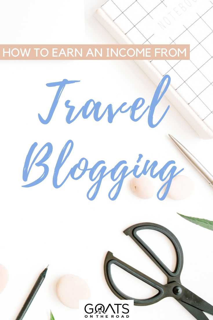 If you are wondering how to earn an income from travel blogging, then look no further! In this guide we show you exactly how much we make, how to monetize, and much more! #blogging #travelblogging #affiliatemarketing “How To Earn An Income From Travel Blogging